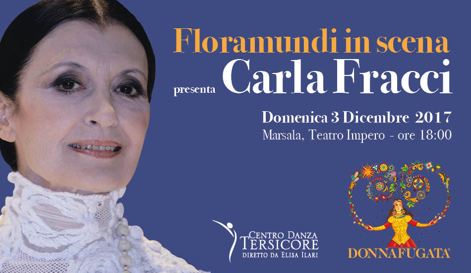 „Floramundi in scena” präsentiert Carla Fracci