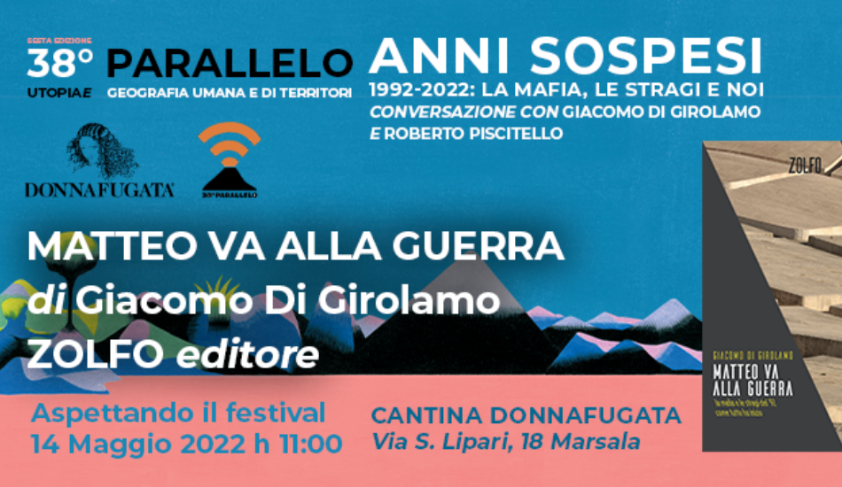 Presentazione del libro “Matteo va alla guerra” a Donnafugata